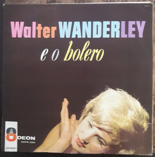 Lp Vinil (g+/vg) Walter Wanderley E O Bolero 1a Ed 1962 Mo 