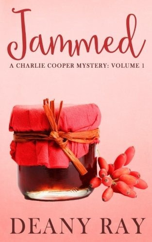 Book : Jammed (a Charlie Cooper Mystery, Volume 1) - Ray,..