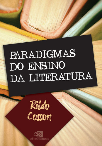 Paradigmas do ensino da Literatura, de Cosson, Rildo. Editora Pinsky Ltda, capa mole em português, 2020