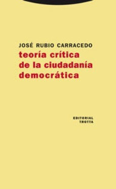 Teoría Critica Ciudadanía Democrática, Carracedo, Tr