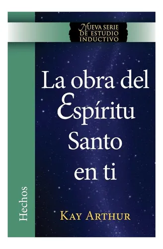 comprar Libro: La Obra Del Espíritu Santo En Ti (hechos) The Holy Sp