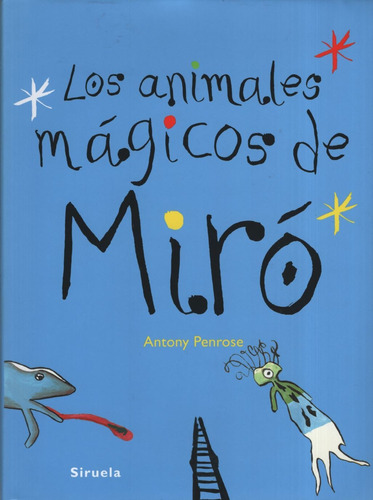 Los Animales Magicos De Miro