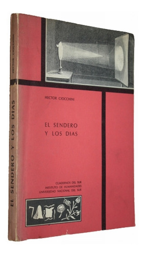 El Sendero Y Los Dias - Héctor Ciocchini - Firmado