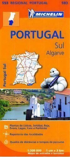 Mapa Regional Portugal Sul - Algarve, De Varios Autores. Editorial Michelin España Portugal S.a. En Español