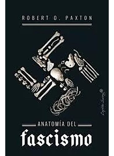 Anatomia Del Fascismo - Paxton Robert - #w