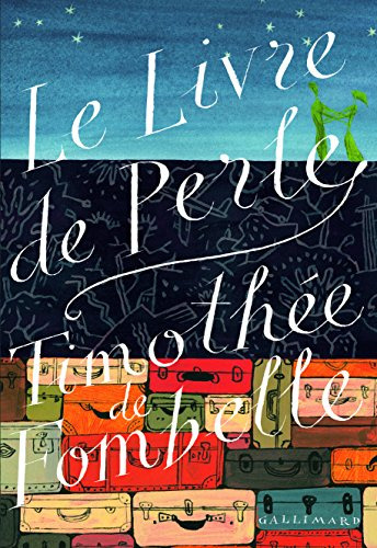 Livre De Perle Le - De Fombelle Timothee