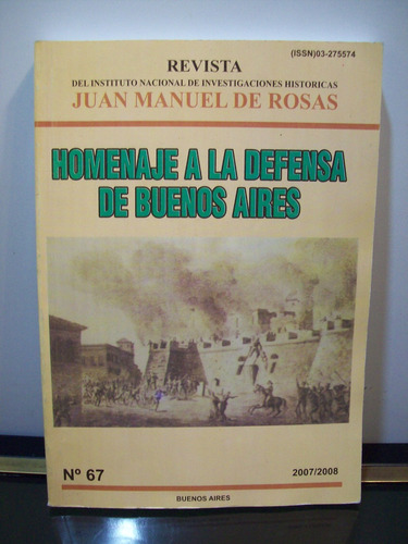 Adp Homenaje A La Defensa De Buenos Aires Revista De Rosas