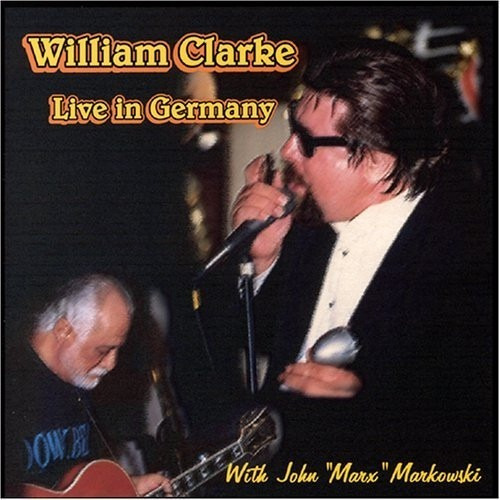 William Clarke - Live In Germany - Cd Igual A Nuevo