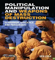 Comprar Libro Political Manipulation And Weapons Of Mass Destruct...