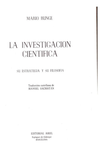 El Proceso De Investigación Científica- Mario Bunge