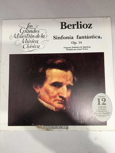 Lp Berlioz Sinfonia Fantástica Op. 14 Bamberg. Fatelli Fabbr