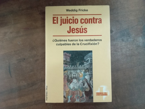 Libro El Juicio Contra Jesús 