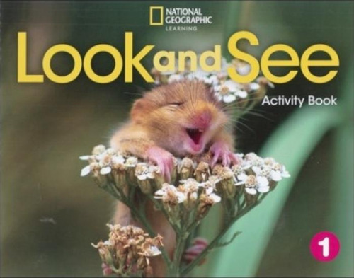 American Look And See 1 - Activity Book, De Reed, Susannah., Vol. 1. Editorial National Geographic Learning, Tapa Blanda En Inglés, 2021