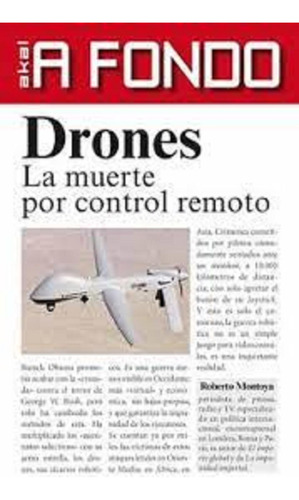 Drones. La Muerte Por Control
