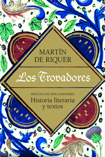 Trovadores,los - Riquer,martin De