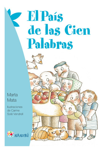 Libro El Paã­s De Las Cien Palabras - Mata Garriga, Marta