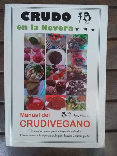 Crudo En La Nevera. Ana Moreno.