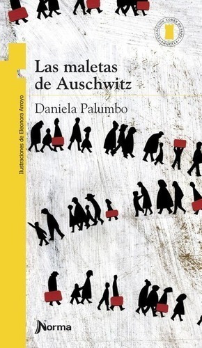 Libro - Las Maletas De Auschwitz - Daniela Palumbo