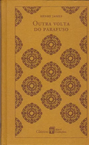 A Outra Volta do Parafuso (Em Portuguese do Brasil) : 0: :  Livres