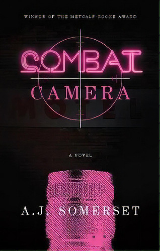 Combat Camera, De Andrew John Somerset. Editorial Biblioasis, Tapa Blanda En Inglés