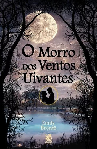 O Morro Dos Ventos Uivantes, De Emily Bronte., Vol. 1. Editora Camelot, Capa Mole Em Português, 2022