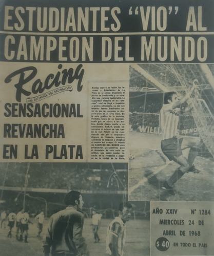 Revista Racing 1284 Semi Copa 1968 Racing 2 Estudiantes 0