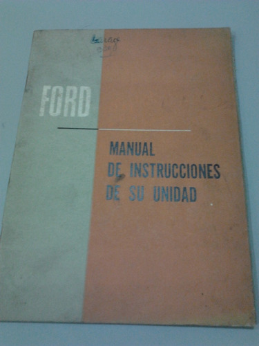 Libro Manual De Uso 100% Original: Pick Up Ford-camión 1960
