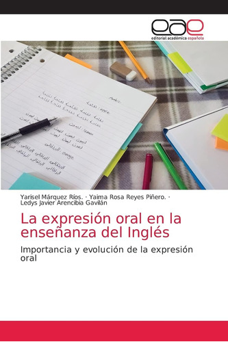 Libro: La Expresión Oral Enseñanza Del Inglés: Importa