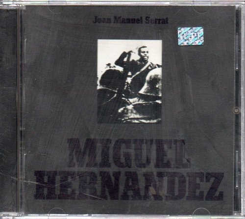 Joan Manuel Serrat - Miguel Hernandez - Cd Original 