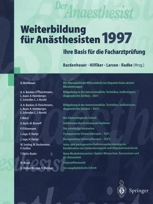 Der Anaesthesist Weiterbildung Fur Anasthesisten 1997 : I...