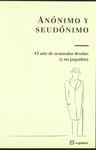 Libro El Arte De Acumular Deudas Y No Pagarlas De Ochoa De M