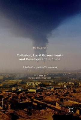 Libro Collusion, Local Governments And Development In Chi...