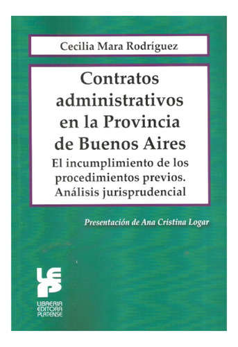 Contratos Administrativos En La Provincia De Buenos Aires - 