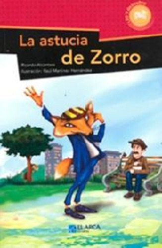 La Astucia Del Zorro