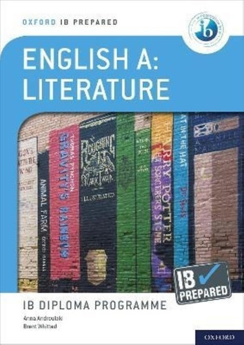 English A - Literature - Oxford Ib Prepared