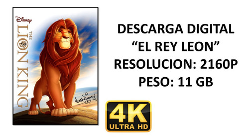 El Rey Leon  Formato Digital 4k