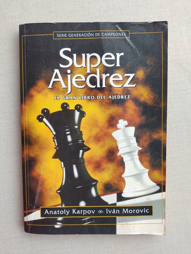 Super Ajedrez Anatoly Karpov Ivan Morovic 2000