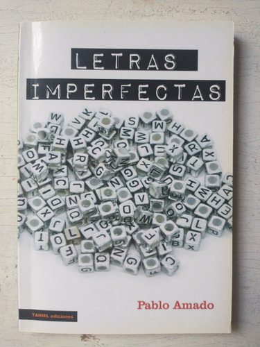 Letras Imperfectas Pablo Amado