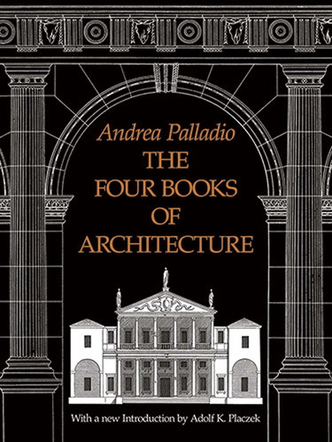 Libro: The Four Books Of Architecture (dover Architecture)