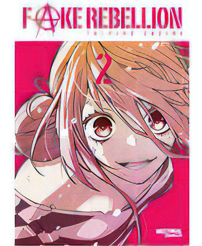 Fake Rebellion N 02, De Sasaki Yuchang. Editorial Moztros Producciones Sl, Tapa Blanda En Español, 2023