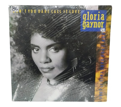 Gloria Gaynor  Don't You Dare Call It Love, Lp Made In Uk