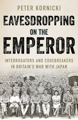 Libro Eavesdropping On The Emperor: Interrogators And Cod...