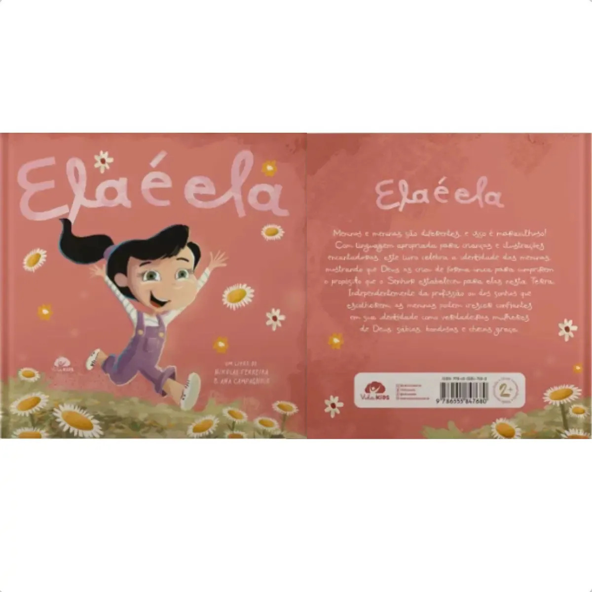 Livro Ela É Ela Livro Infantil Cristão Identidade Feminina