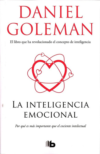 Daniel Goleman - Inteligencia Emocional, La