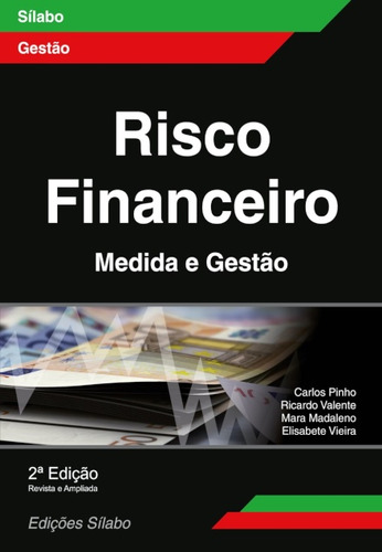 Livro Fisico - Risco Financeiro  Medida E Gestão