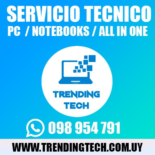Imagen 1 de 10 de Servicio Técnico - Reparacion Pc / Notebooks | Trending Tech