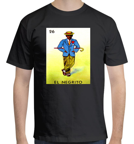 Playera Diseño Carta El Negrito - Lotería - Juegos