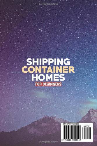 Shipping Container Homes For Beginners, De Salner, Adam. Editorial Independently Published, Tapa Pasta Blanda, Edición 1 En Inglés, 2023
