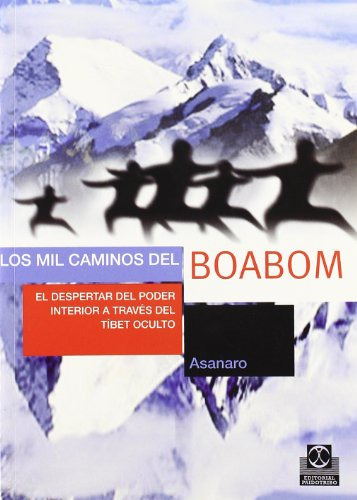 Libro Mil Caminos Del Boabom. El Despertar Del Poder Interio