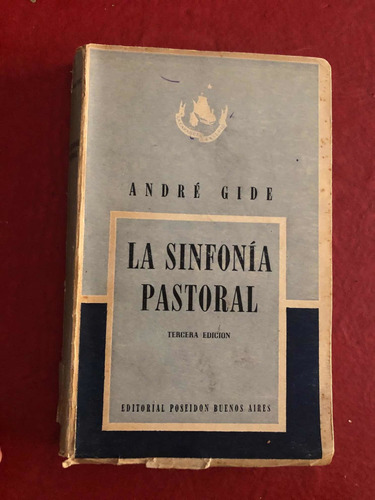 La Sinfonia Pastoral. André Gide